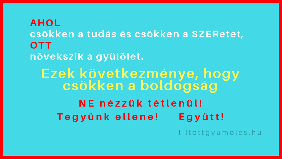 Tudás, szeretet, boldogság - Tiltott gyümölcs