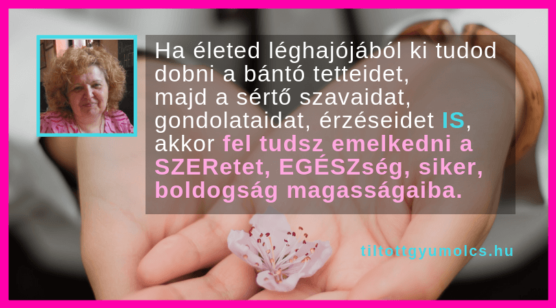 Dobd ki nehéz érzéseidet - Tiltott gyümölcs