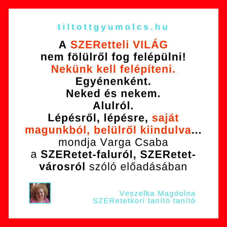 Varga Csaba a Stratégiakutató Intézet vezetője beszél arról, hogy SZERetetfalukat, SZERetetvárosokat fogunk létrehozni, melynek eredménye a SZERetetbolygó lesz! - Tiltott gyümölcs Varga Csaba a Stratégiakutató Intézet vezetője beszél arról, hogy SZERetetfalukat, SZERetetvárosokat fogunk létrehozni, melynek eredménye a SZERetetbolygó lesz! - Tiltott gyümölcs